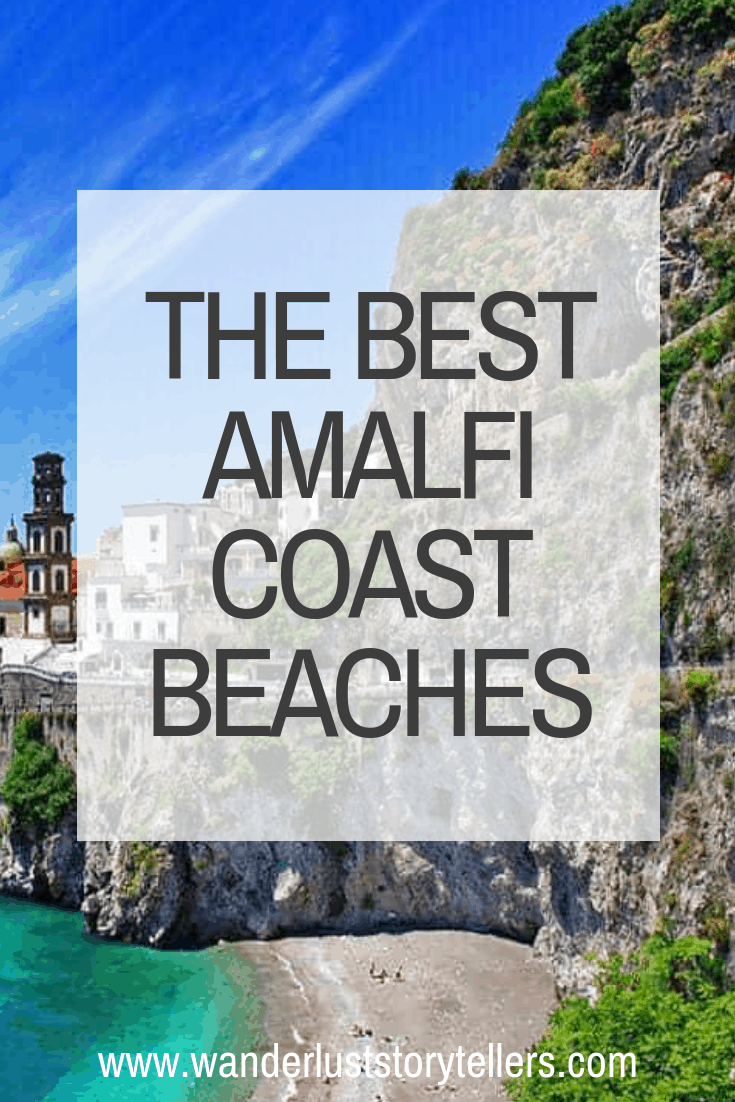 Best Amalfi Coast Beaches to Visit, Italy